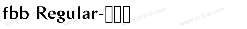fbb Regular字体转换